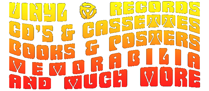 records, cds, tapes, posters, videos, memorabilia, and more!